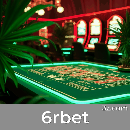 6rbet: O Cassino Online de Confiança no Brasil